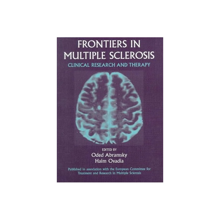 Frontiers in Multiple Sclerosis. Clinical Research and Therapy